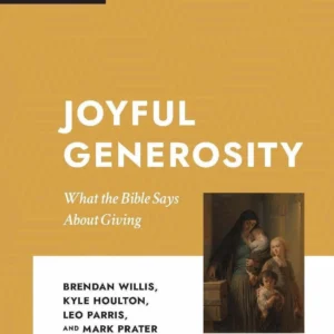 Joyful Generosity